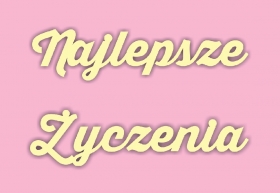 Napis Najlepsze yczenia