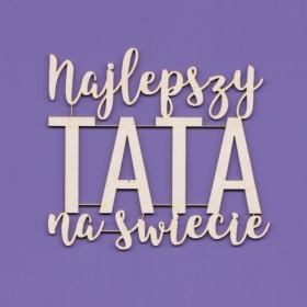 Tekturka napis - Najlepszy Tata na wiecie G08