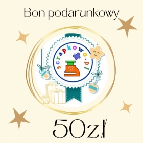 BON UPOMINKOWY 50z