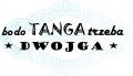 Stempel gumowy "bo do tanga trzeba dwojga"