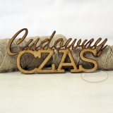 Baza HDF- Napis HDF Cudowny czas